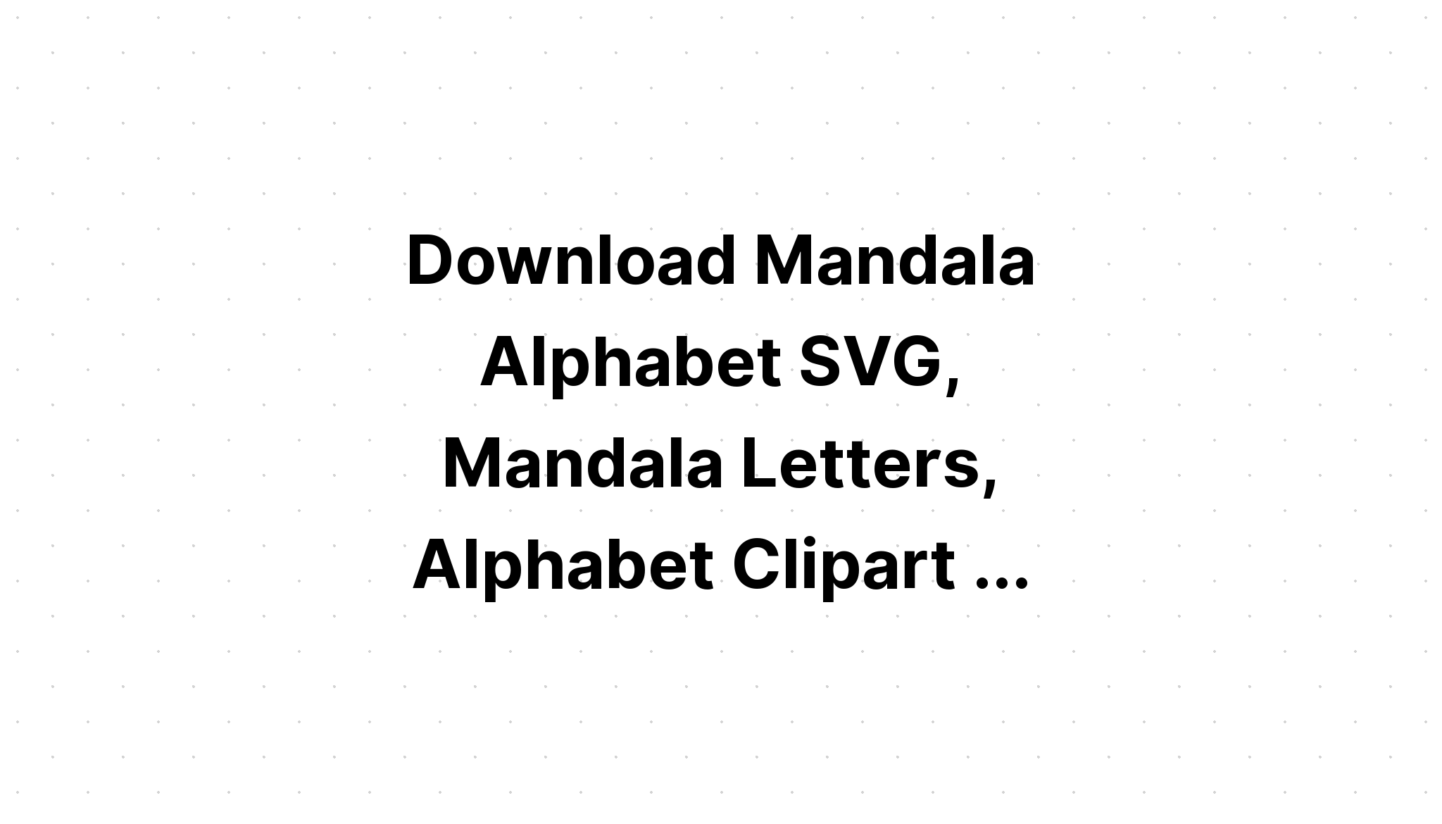 Download Multi Layered Alphabet Svg Free For Cricut - Layered SVG Cut File